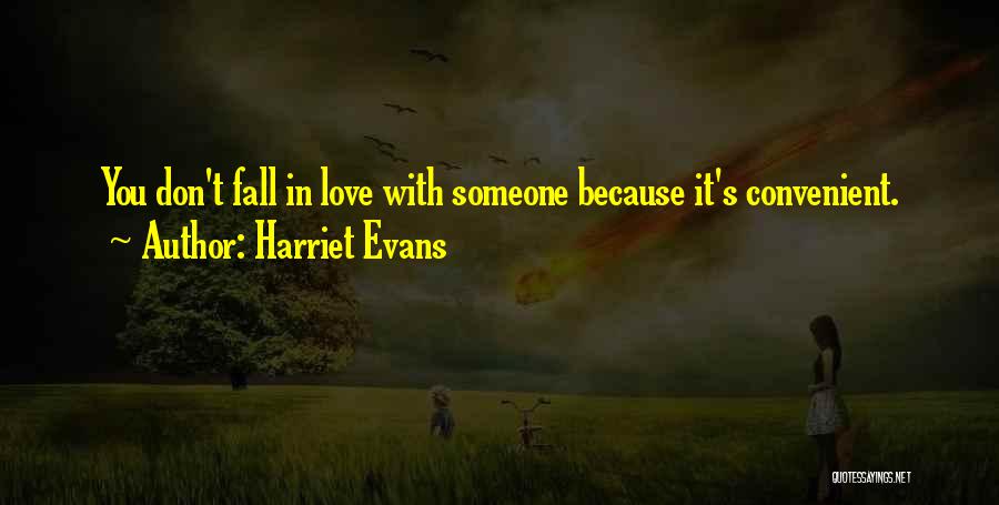 Harriet Evans Quotes 1539730