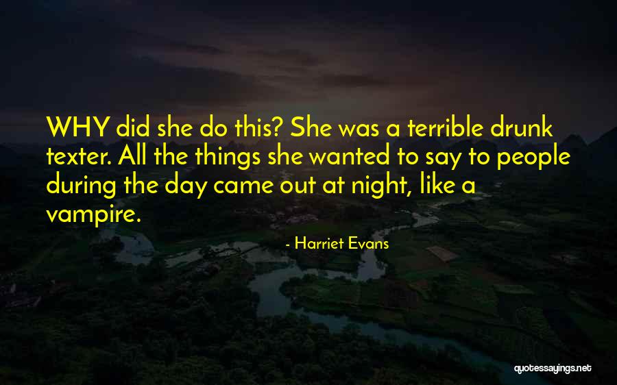 Harriet Evans Quotes 1543906