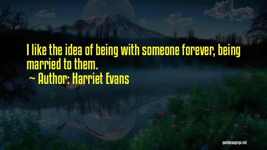 Harriet Evans Quotes 1921438