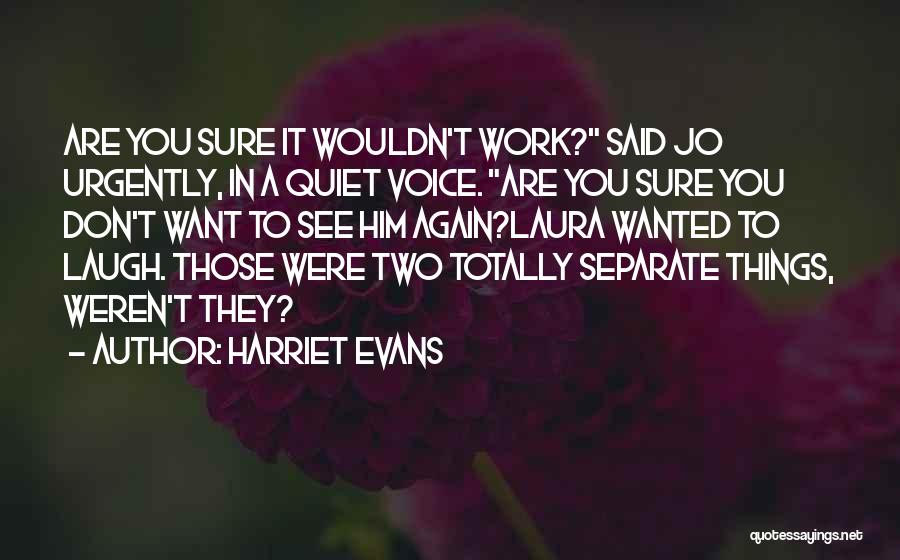 Harriet Evans Quotes 2075521