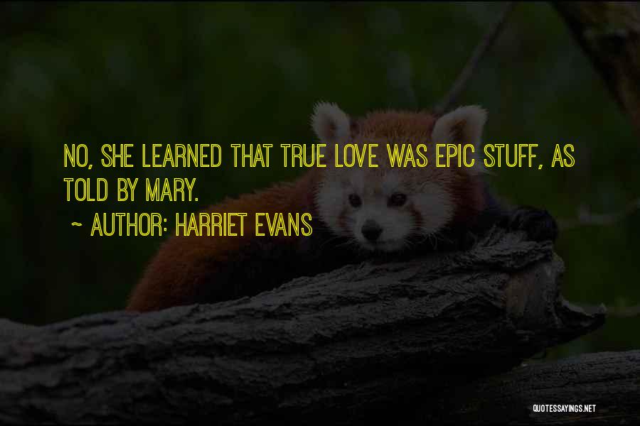 Harriet Evans Quotes 251518