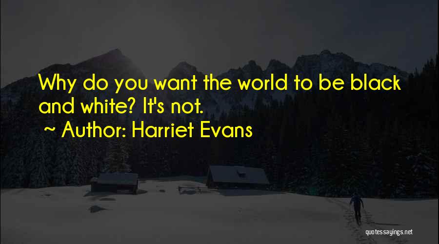 Harriet Evans Quotes 429218