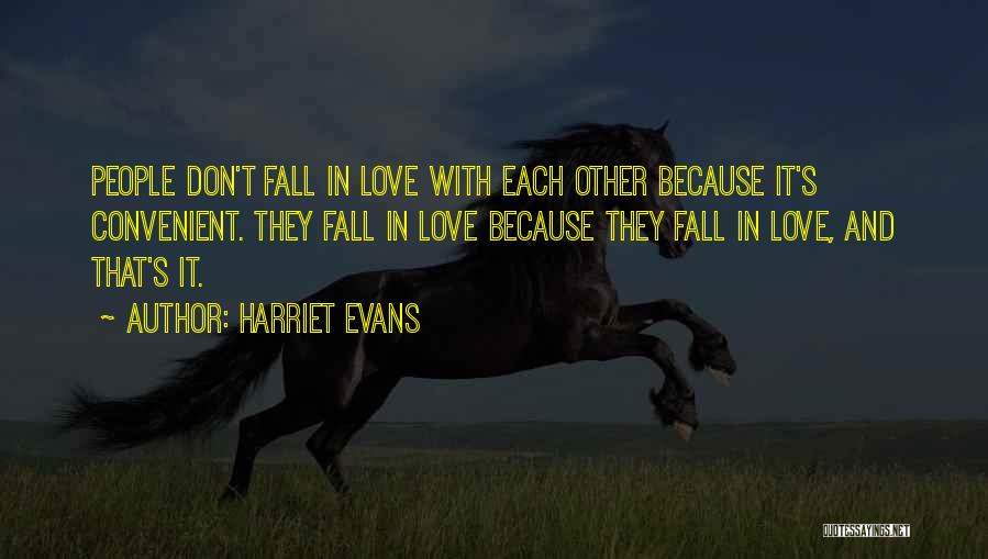 Harriet Evans Quotes 584364