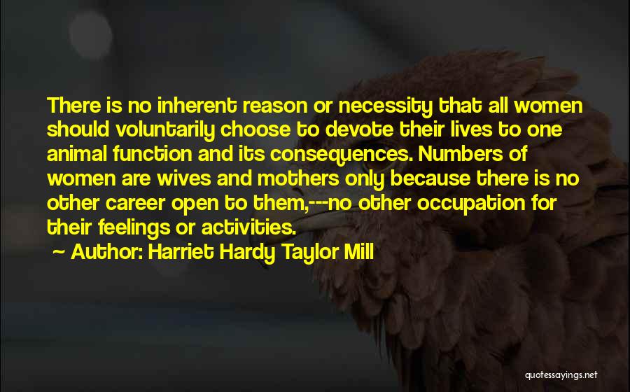 Harriet Hardy Taylor Mill Quotes 1638427