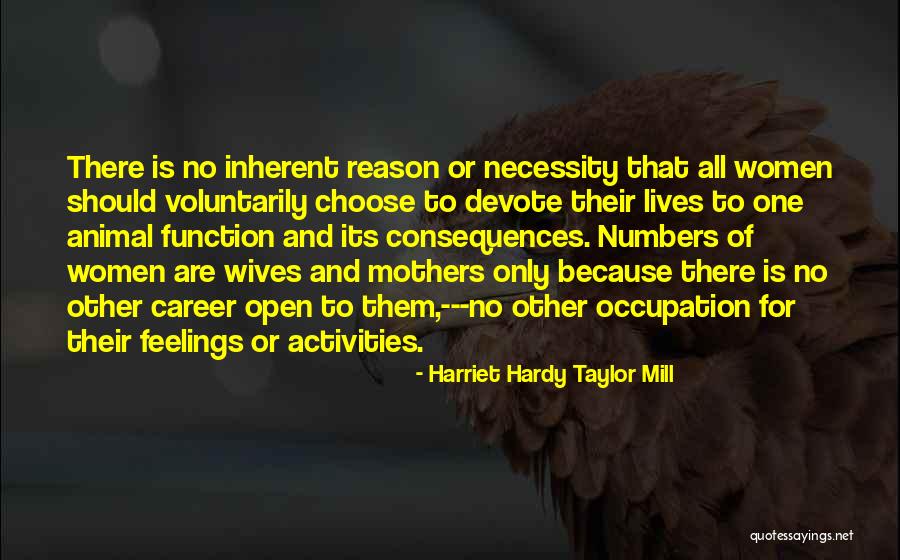 Harriet Hardy Taylor Mill Quotes 1638427