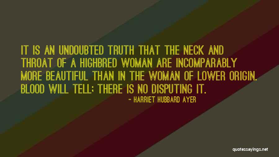 Harriet Hubbard Ayer Quotes 1263630 Harriet Hubbard Ayer Quotes 1263630