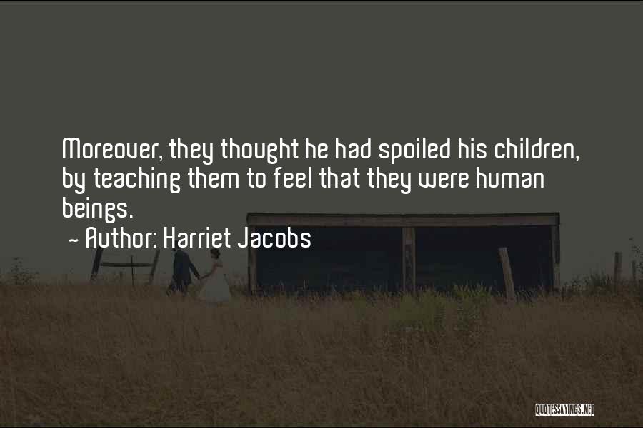 Harriet Jacobs Quotes 2065960