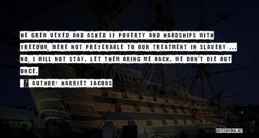 Harriet Jacobs Quotes 230406