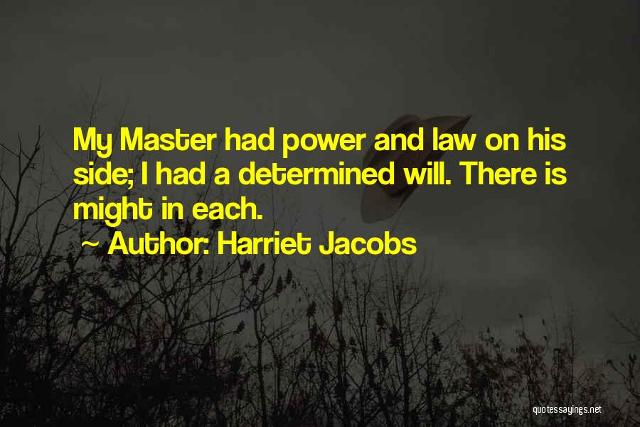 Harriet Jacobs Quotes 824859