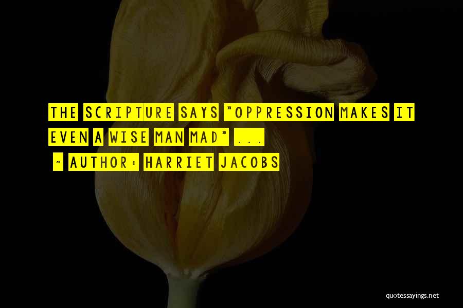 Harriet Jacobs Quotes 845473