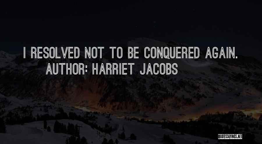 Harriet Jacobs Quotes 91518