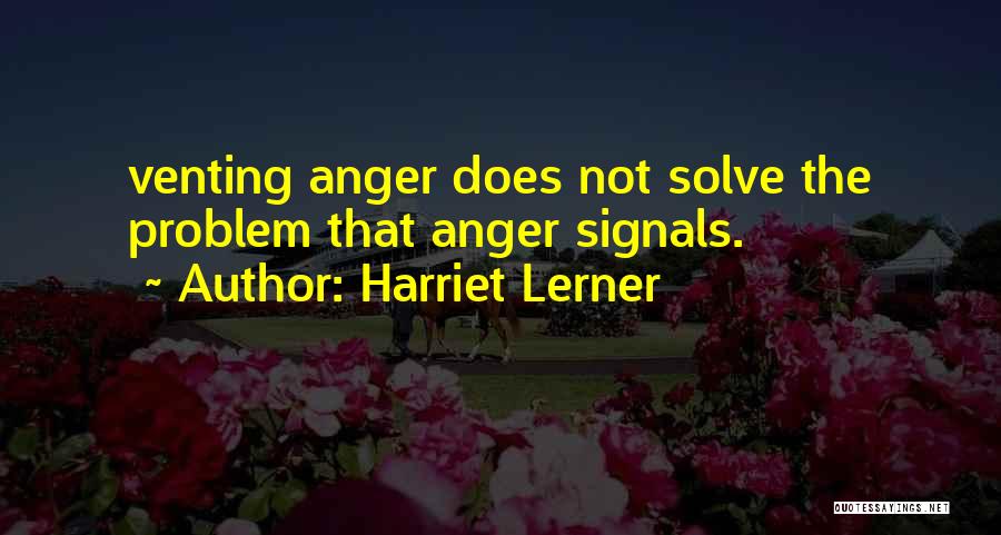 Harriet Lerner Quotes 1214548