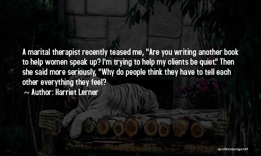 Harriet Lerner Quotes 1665449