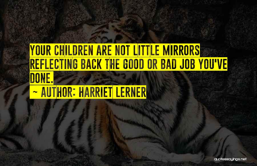 Harriet Lerner Quotes 2106926