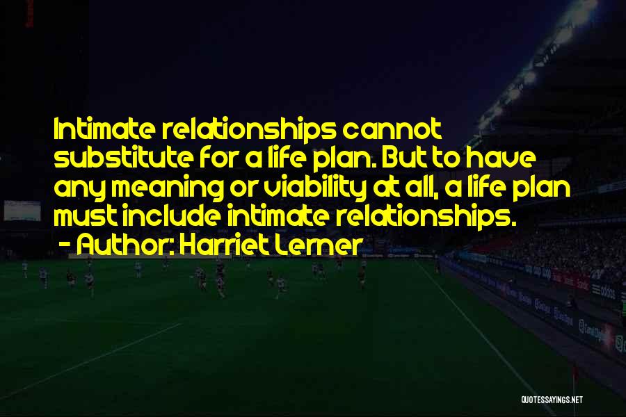 Harriet Lerner Quotes 2226264