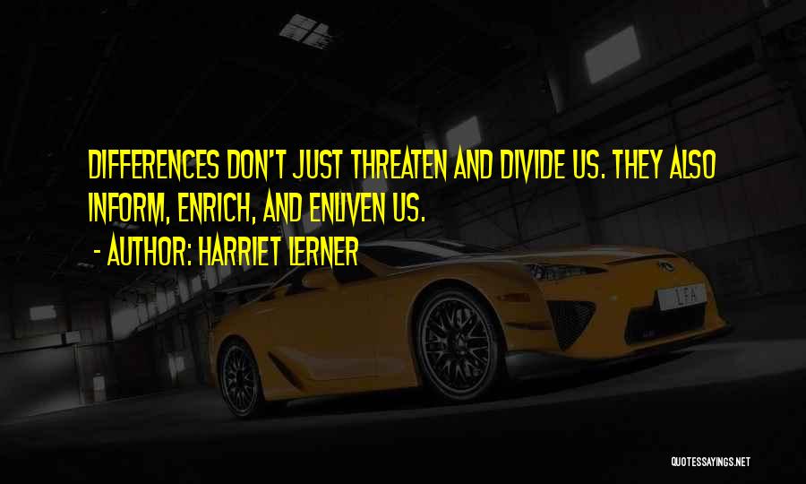 Harriet Lerner Quotes 442978