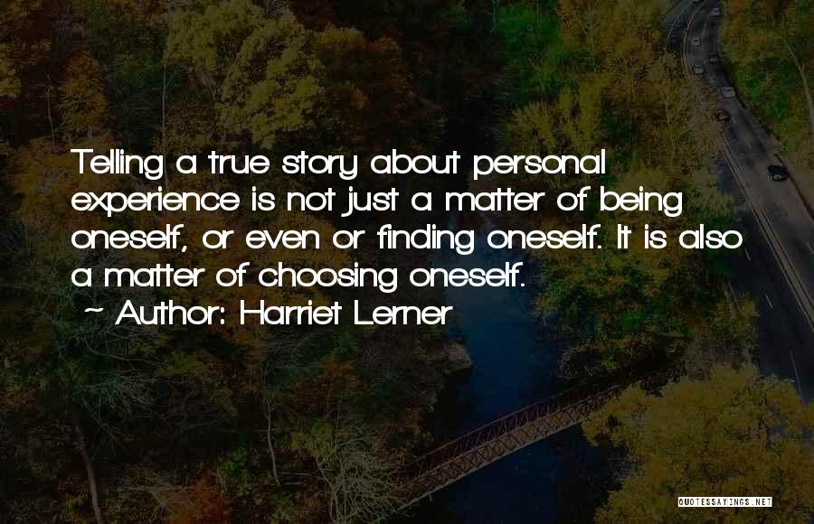 Harriet Lerner Quotes 508547