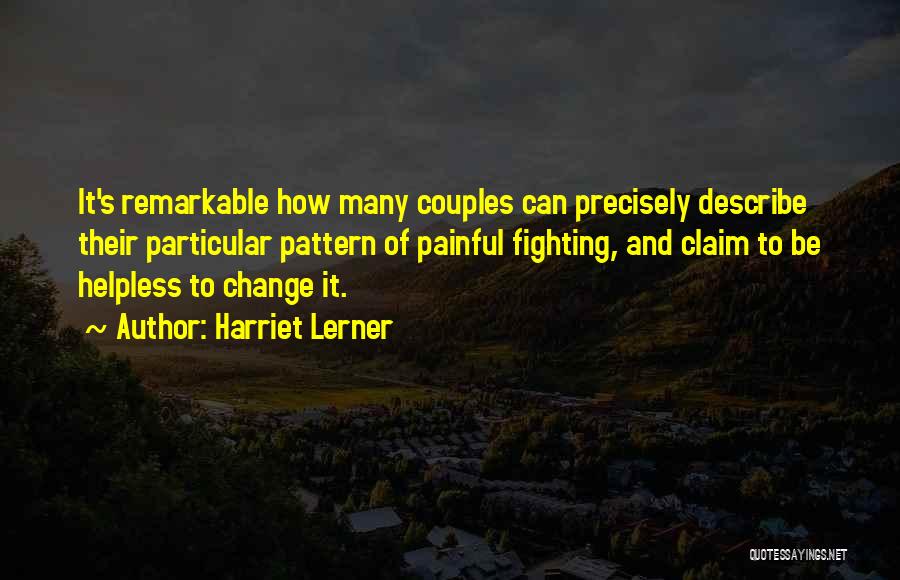 Harriet Lerner Quotes 673700