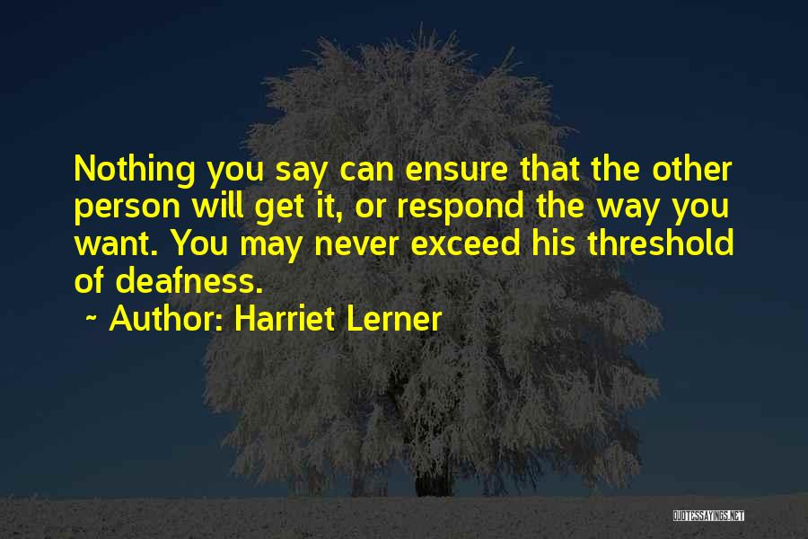 Harriet Lerner Quotes 762332