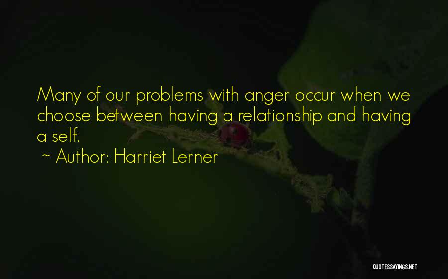 Harriet Lerner Quotes 866040