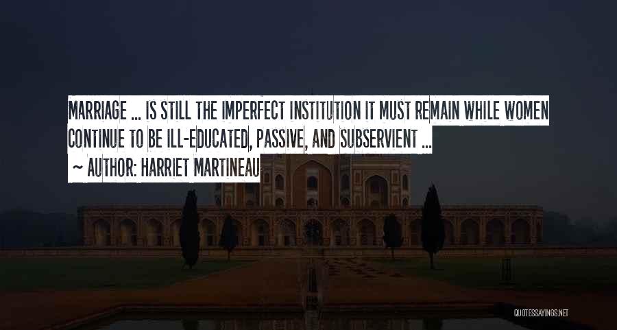 Harriet Martineau Quotes 1382314