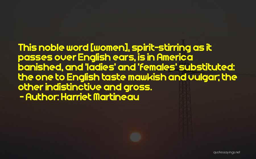 Harriet Martineau Quotes 2195891