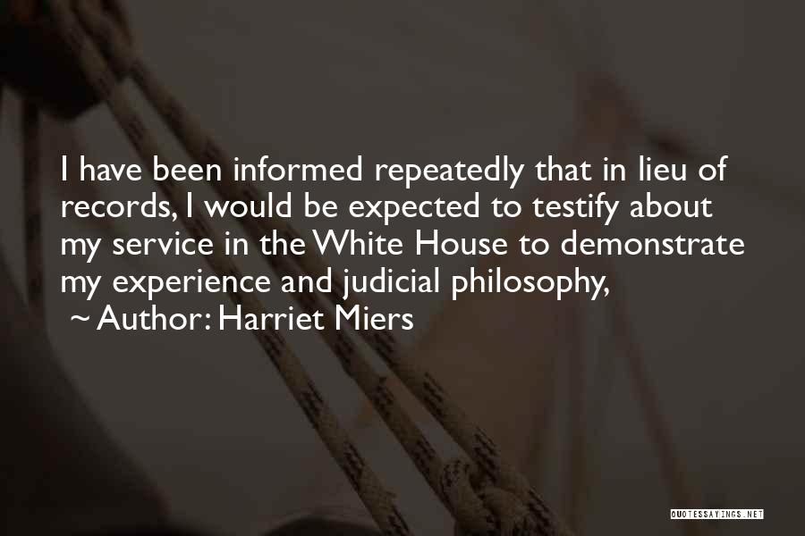 Harriet Miers Quotes 2193142