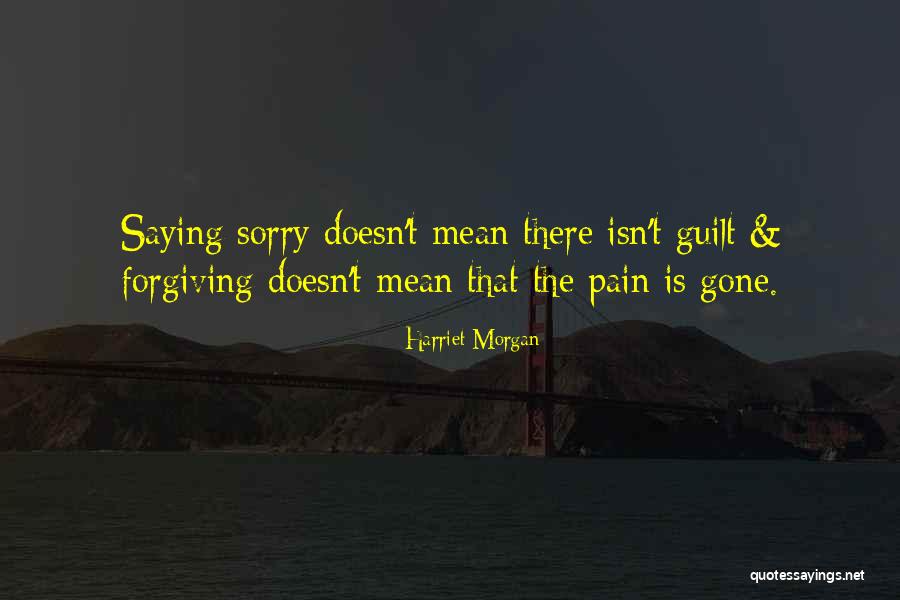 Harriet Morgan Quotes 1742357 Harriet Morgan Quotes 1742357