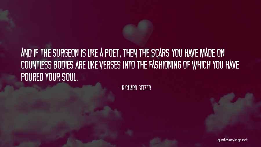 Harriet Oleson Quotes By Richard Selzer Harriet Oleson Quotes By Richard Selzer