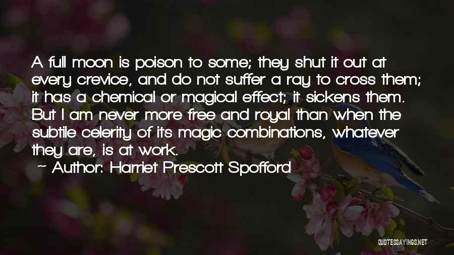 Harriet Prescott Spofford Quotes 1481598
