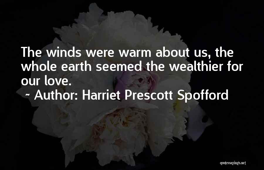 Harriet Prescott Spofford Quotes 1915278