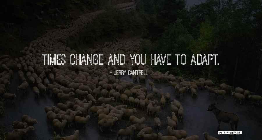Harriet Smith Emma Quotes By Jerry Cantrell