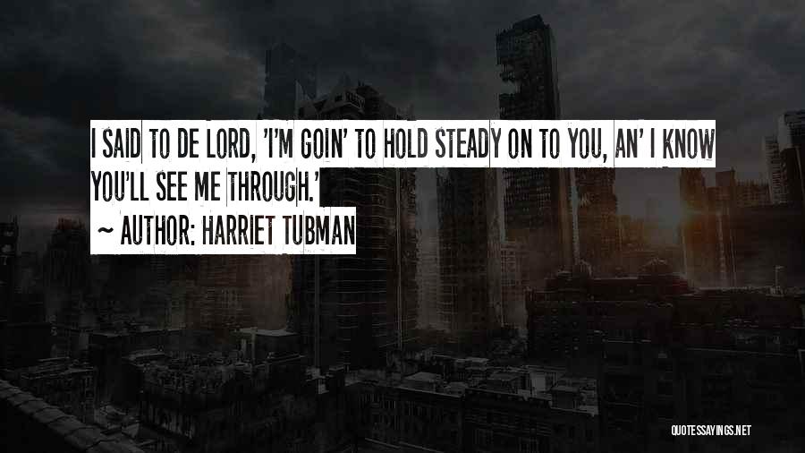 Harriet Tubman Quotes 1136397