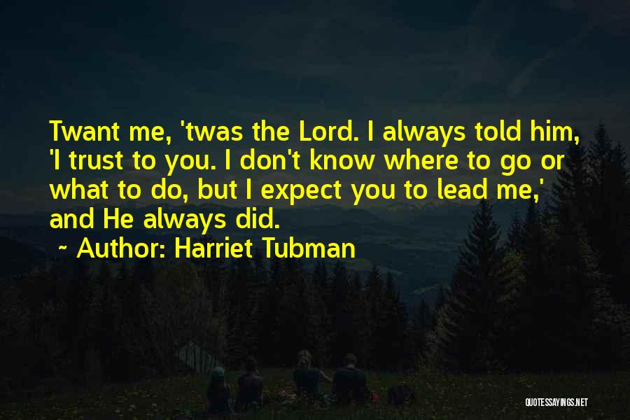 Harriet Tubman Quotes 250522