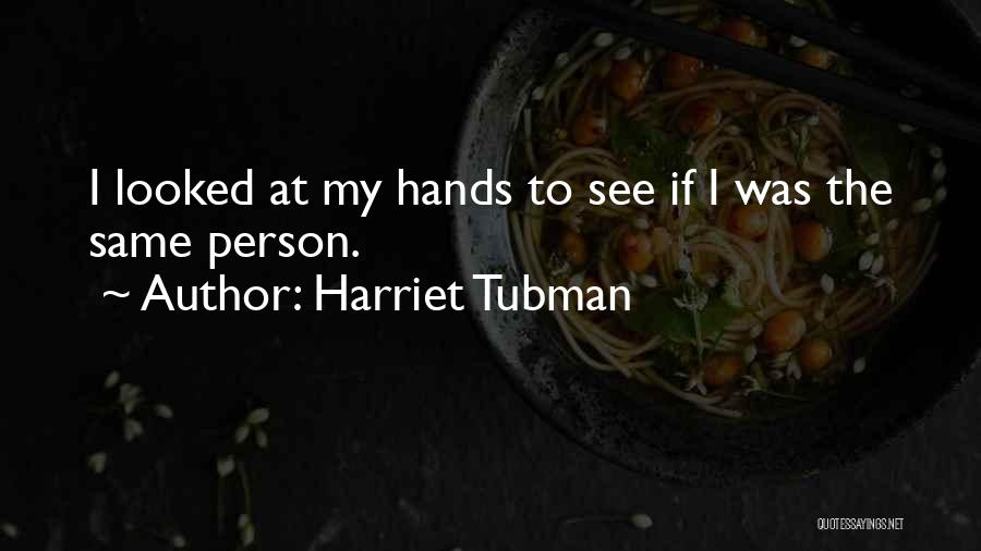 Harriet Tubman Quotes 437877