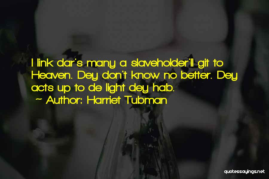 Harriet Tubman Quotes 803806