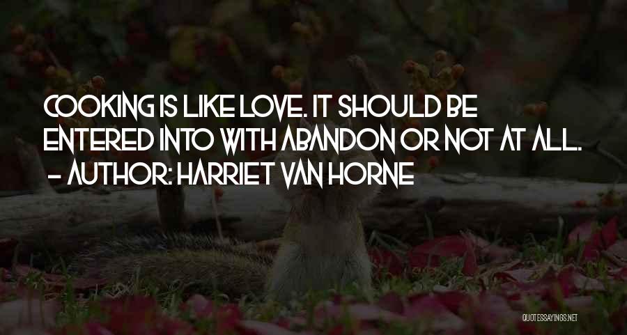 Harriet Van Horne Quotes 1189138
