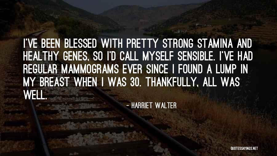 Harriet Walter Quotes 1117231 Harriet Walter Quotes 1117231