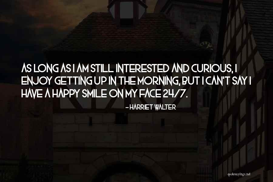 Harriet Walter Quotes 2022315 Harriet Walter Quotes 2022315