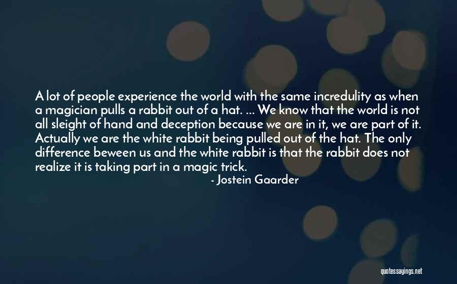 Harrietstown Quotes By Jostein Gaarder Harrietstown Quotes By Jostein Gaarder