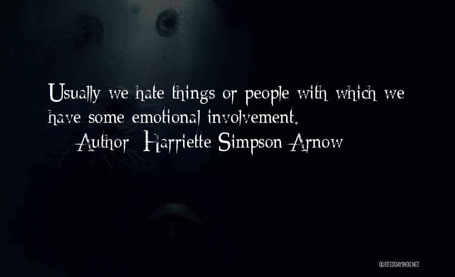 Harriette Simpson Arnow Quotes 2052454