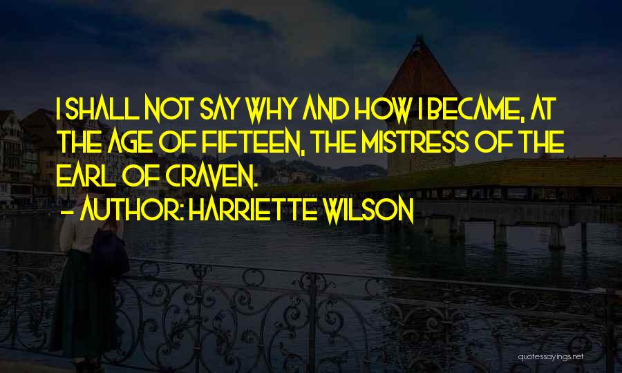 Harriette Wilson Quotes 1286580