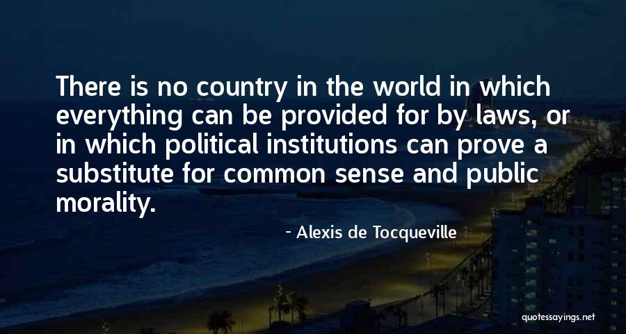 Harringer Bridge Quotes By Alexis De Tocqueville Harringer Bridge Quotes By Alexis De Tocqueville