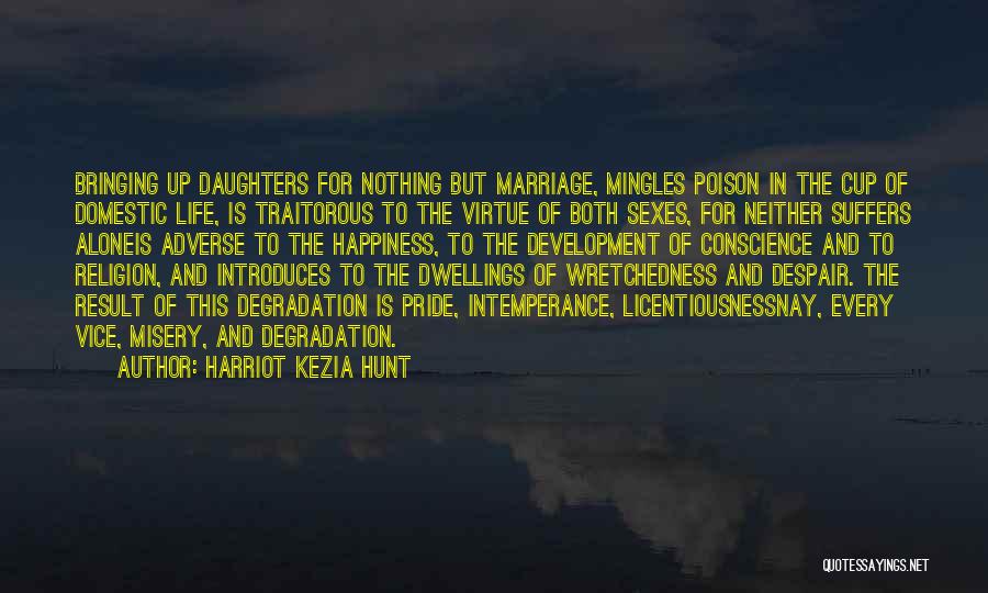 Harriot Kezia Hunt Quotes 901065