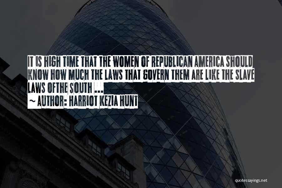 Harriot Kezia Hunt Quotes 91594