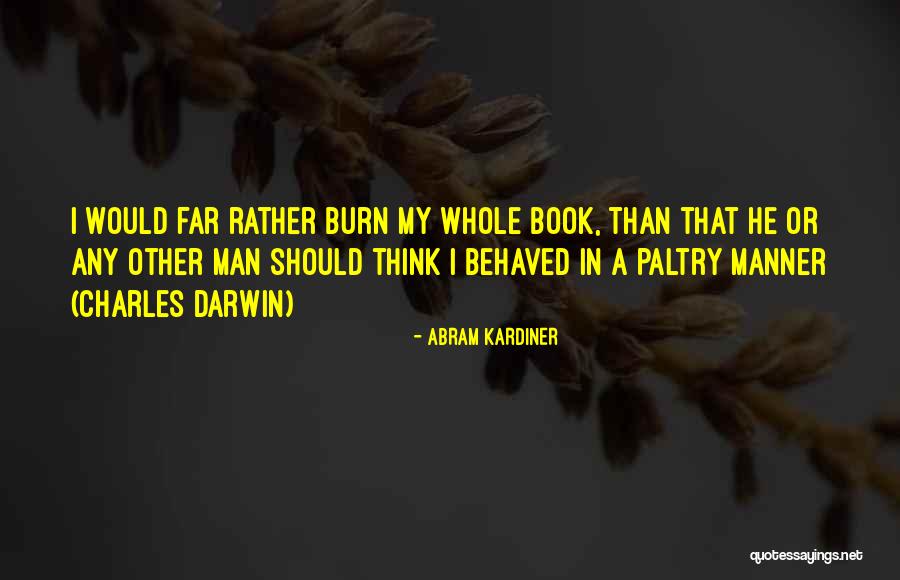 Harriott Auction Quotes By Abram Kardiner Harriott Auction Quotes By Abram Kardiner