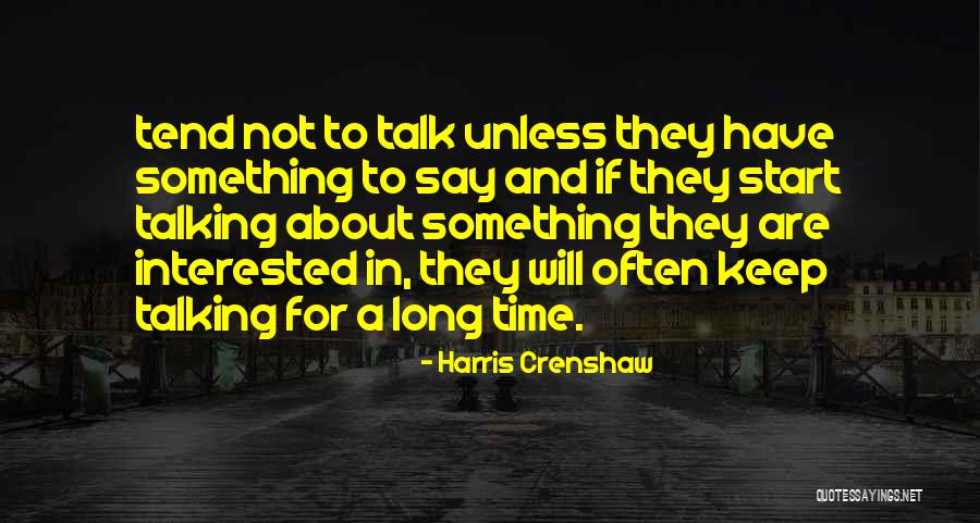 Harris Crenshaw Quotes 453186 Harris Crenshaw Quotes 453186