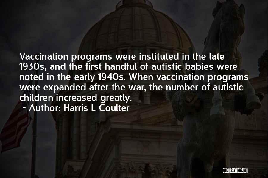 Harris L Coulter Quotes 1594439