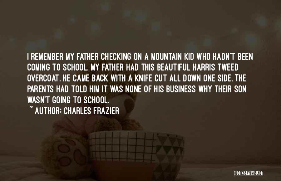 Harris Tweed Quotes By Charles Frazier