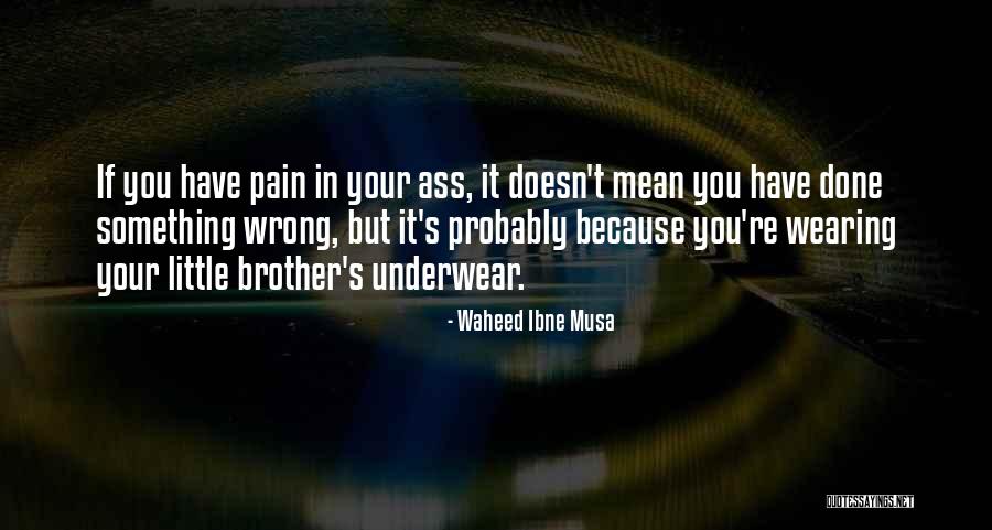 Harrison Bergeron Satire Quotes By Waheed Ibne Musa